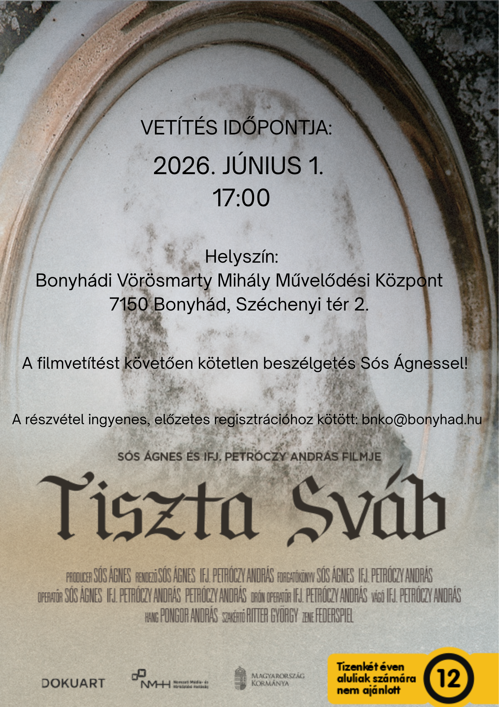 2026. j&uacute;nius 1-j&eacute;n 17 &oacute;rakor Filmvet&iacute;t&eacute;s &eacute;s k&ouml;z&ouml;ns&eacute;gtal&aacute;lkoz&oacute;: Tiszta sv&aacute;b c. dokumentumfilm A bel&eacute;p&eacute;s ingyenes!