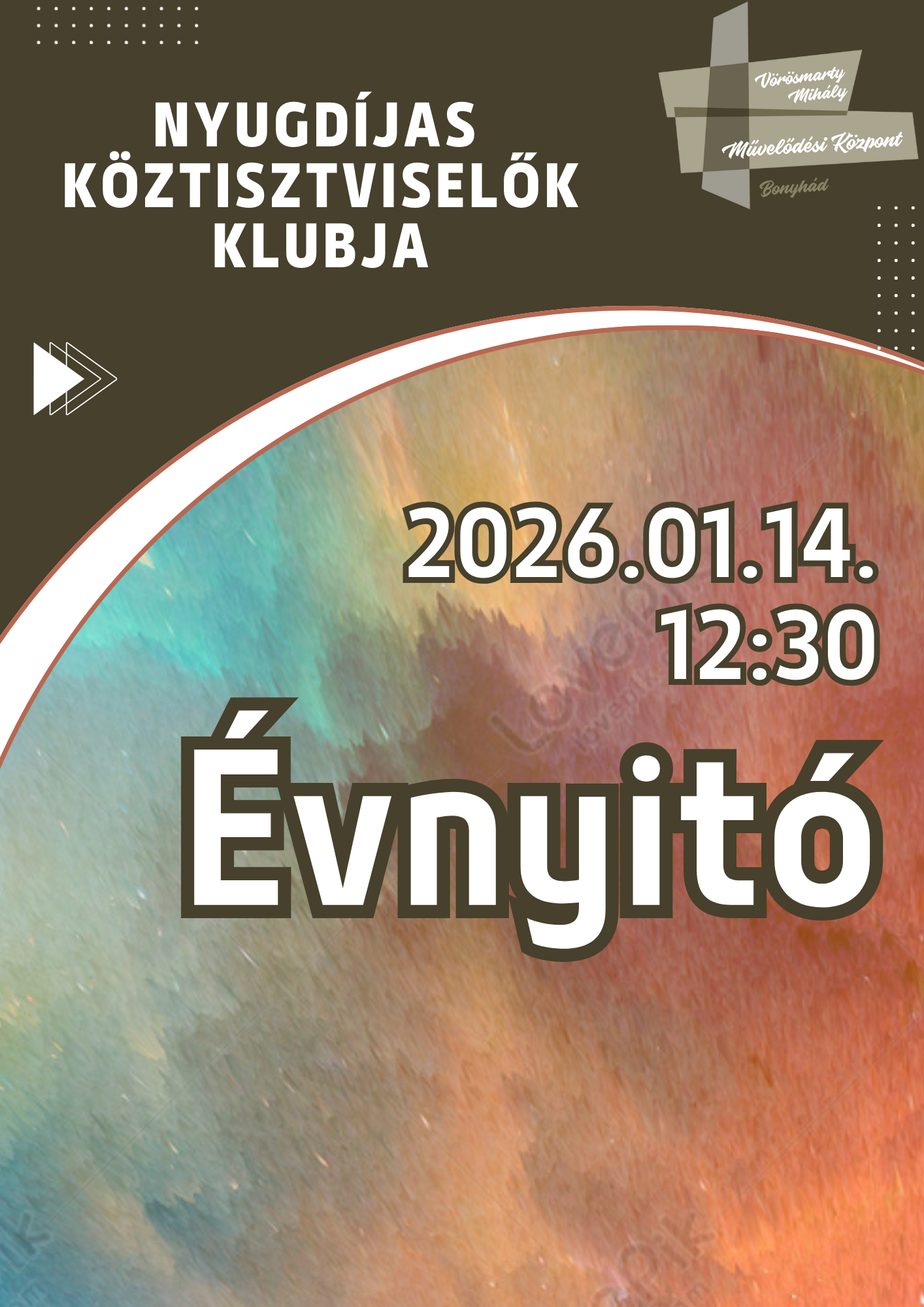 NYUGD&Iacute;JAS K&Ouml;ZTISZTVISELŐK KLUBJA janu&aacute;r 14-&eacute;n 12.30 &oacute;rakor &Eacute;vnyit&oacute;